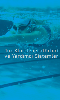 Tuz Klor Jeneratörleri ve Yardımcı Sistemler